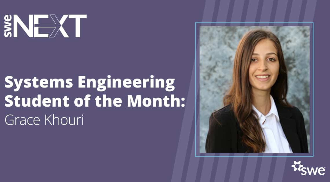 systems-engineering-student-of-the-month:-grace-khouri