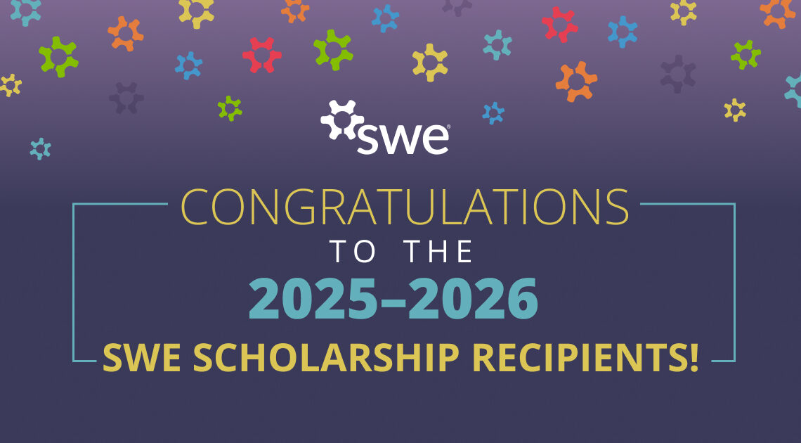 congratulations-to-the-2025-2026-swe-scholarship-recipients!